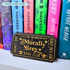 Morally Grey Book Club Ticket - Shelf Decor
