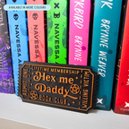 Hex Me Daddy Book Club Ticket - Shelf Decor