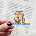 Caution. Wet When Reading - Vinyl Sticker