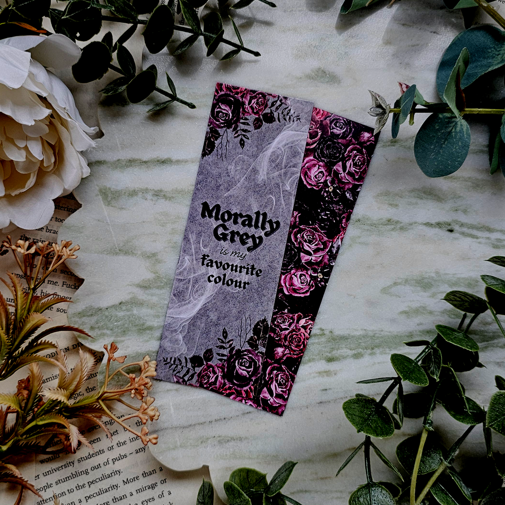 Morally Grey is my Favourite Colour - Bookmark